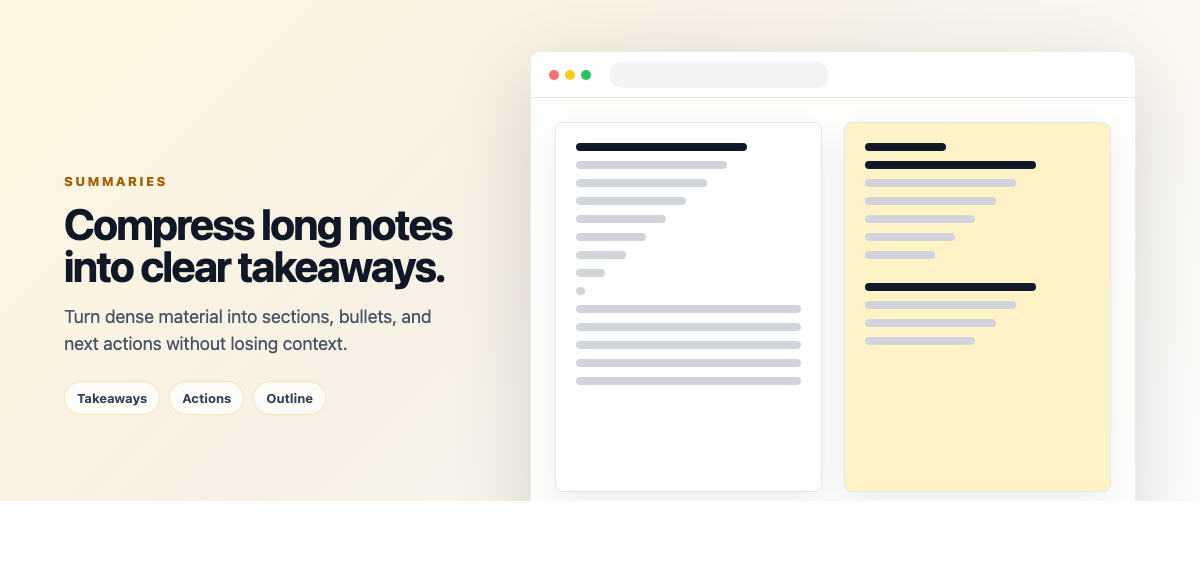 Get instant AI-generated summaries of your long notes